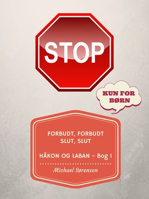 cover image of Forbudt, Forbudt! Slut, Slut!